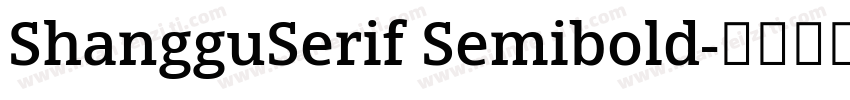 ShangguSerif Semibold字体转换